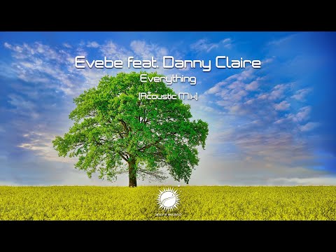 Evebe feat.  Danny Claire - Everything (Acoustic Mix)