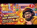 CANDY CRUSH SODA SAGA NEW LEVELS JUST DROPPED Ultimate Fun Challenge 2026