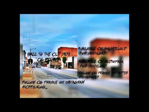 OG Frankie - Bacc To The Old Days (Official Audio)