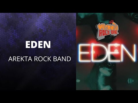 Eden - Arekta Rock Band (Lyrics)