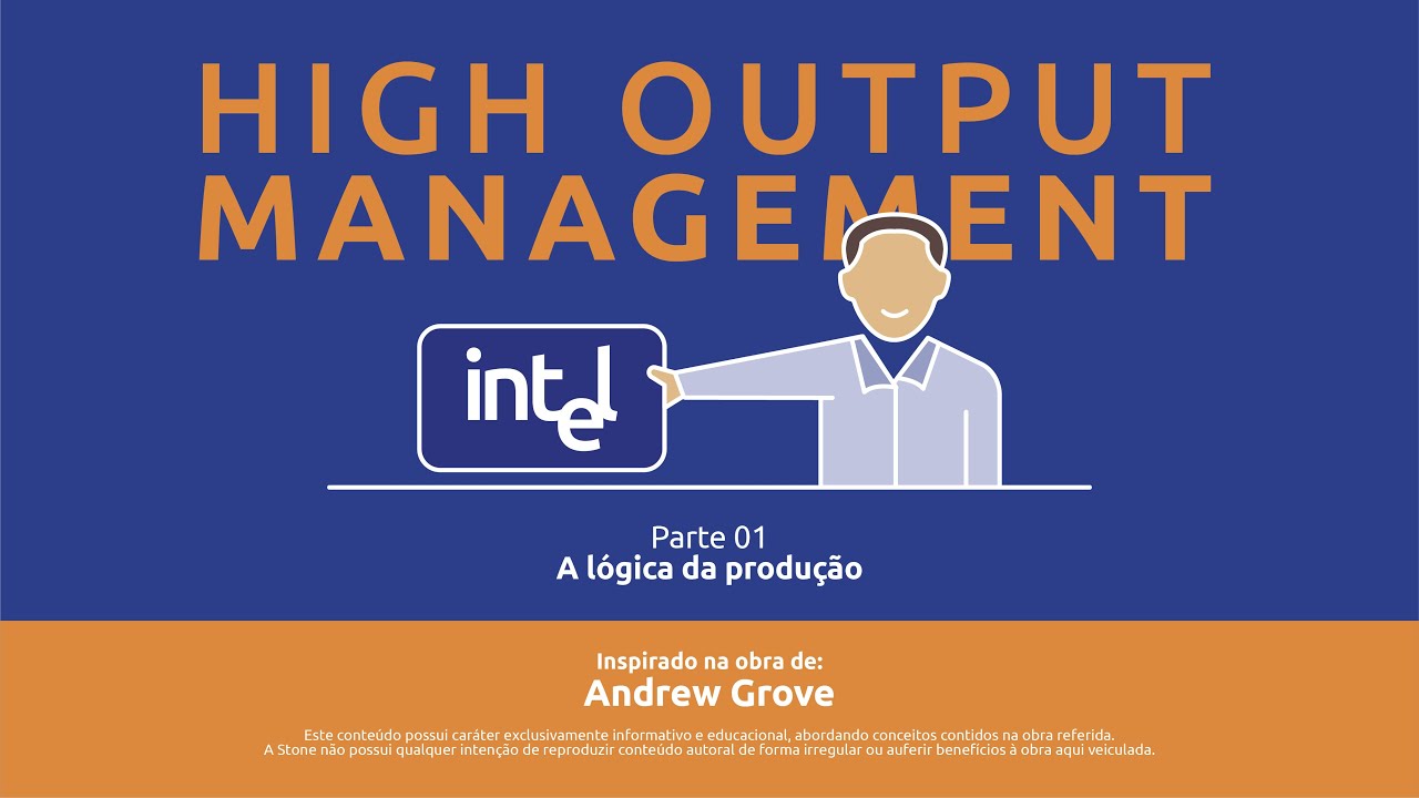 [Livro] High Output Management | Andrew Grove [Microaula 1/4]