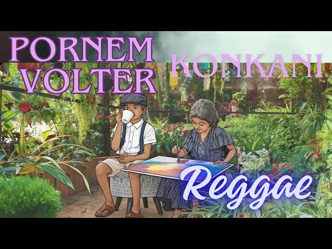 Pornem Volter - Konkani Reggae Song 2026 | Alfred Rose Style