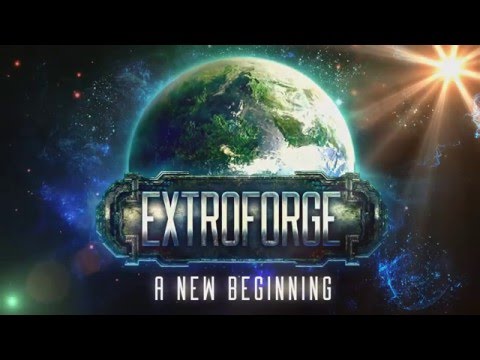ExtroForge: A New Beginning.  Drop-Day Opening Cinematic
