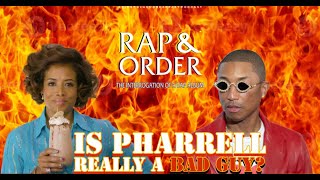 We’ve Always Loved Him, But Is Pharrell a Bad Guy?
