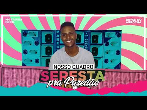 Bryan do Arrocha - Nosso Quadro