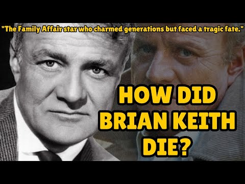 How did Brian Keith die?