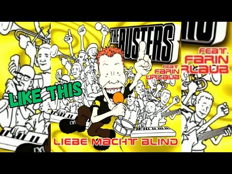 The Busters feat. Farin Urlaub - Like this - (von der Single "Liebe macht blind" aus dem Jahr 2000)