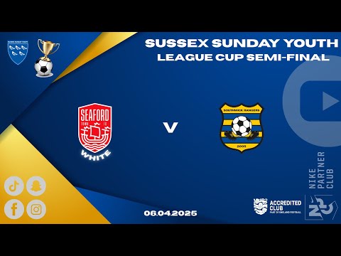 Seaford Town (White) v's Southwick Rangers | League Cup - Semi-Final - Highlights