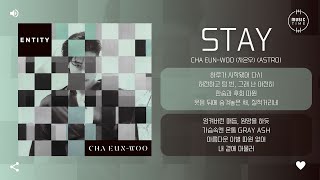 Download lagu Cha Eun-Woo (차은우) (ASTRO) - STAY [가사] mp3