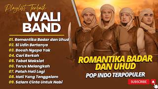 Download lagu WALI - ROMANTIKA BADAR DAN UHUD - SI UDIN BERTANYA - BOCAH NGAPA YAK || ALBUM WALI TERPOPULER 2026 mp3