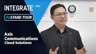 Integrate 2025: Cloud Solutions (Axis Communications)