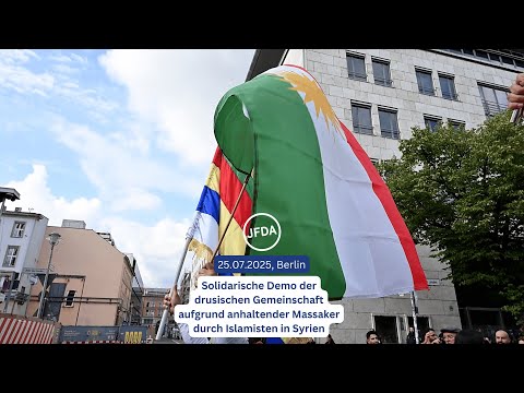 Demonstration der drusischen Gemeinschaft - Berlin, 25.07.2025