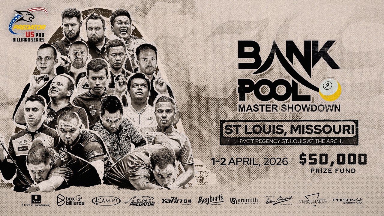 FINAL ▸ BANK POOL MASTER SHOWDOWN ▸ Predator Pro Billiard Series Saint Louis 2026