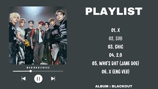 Download lagu [ 𝔭𝔩𝔞𝔶𝔩𝔦𝔰𝔱 ] CLOSE YOUR EYES 'BLACKOUT' FULL ALBUM PLAYLIST  mp3