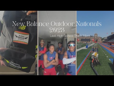 Track Vlog: New Balance Outdoor Nationals 2023 | Last High School Track Meet😢