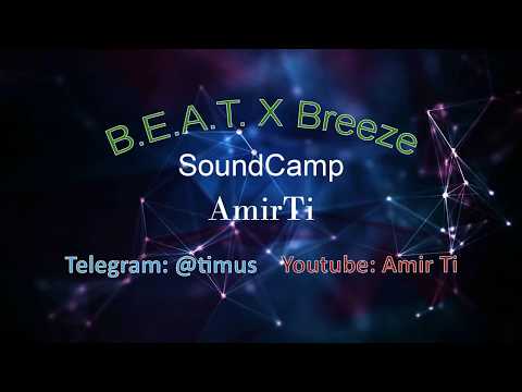 AmirTi - Beat & Breeze (Mashup) [SoundCamp]