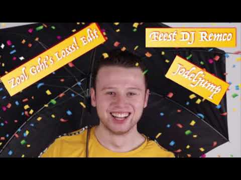 Jodeljump - Feest DJ Remco: Zool Geht's Losss! Edit (Carnaval 2019)