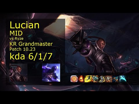 Lucian Mid vs Ryze - KR Grandmaster 6/1/7 Patch 10.23 Gameplay // [롤] 루시안 vs 라이즈 미드