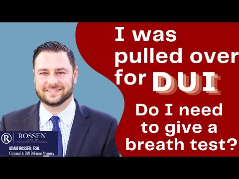 DUI: Do I have to give a breath test?