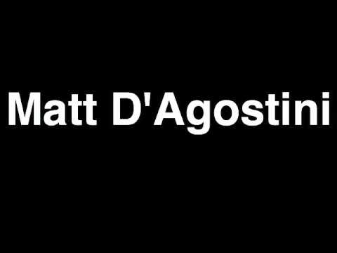 How to Pronounce Matt D'Agostini St. Louis Blues NHL Hockey Player