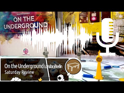 On the Underground London/Berlin (Saturday Review)