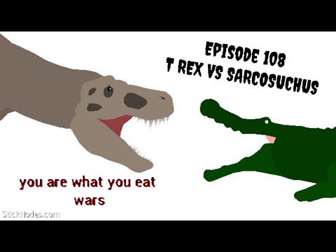 You are what you eat wars - episode 108 - T. rex vs sarcosuchus
