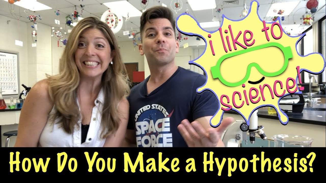 How Do You Make a Hypothesis