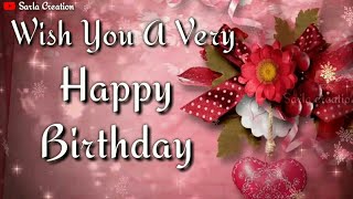 💖 🎂🎉Happy Birthday🎉🎂Greetings Wishe