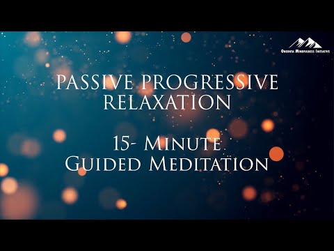 Passive Progressive Relaxation | 15-minute Guided Meditation