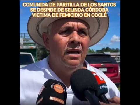 COMUNIDAD DE PARITILLA DE LOS SANTOS SE DESPIDE DE SELINDA CÓRDOBA VICTIMA DE FEMICIDIO EN COCLÉ