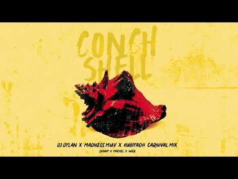 Machel Montano, Skinny Fabulous, & Iwer George - "Conch Shell" | DJ Dylan, Madness M.U.V & Kubiyashi