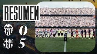 Valencia CF 0 - 5 FC Barcelona highlights