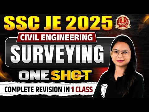 SURVEYING In ONE SHOT | SSC JE Civil Engineering Classes | Surveying SSC JE | SSC JE 2025