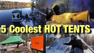 5 HOT TENTS YOU’VE NEVER SEEN