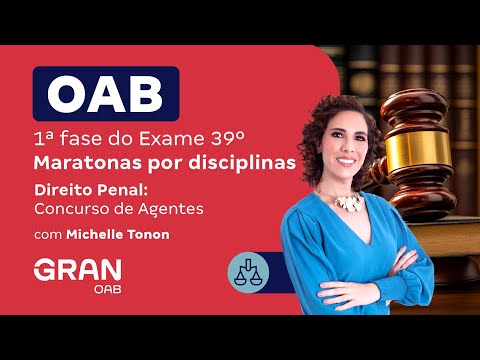 1ª fase do 39º Exame OAB - Direito Penal: Concurso de Agentes