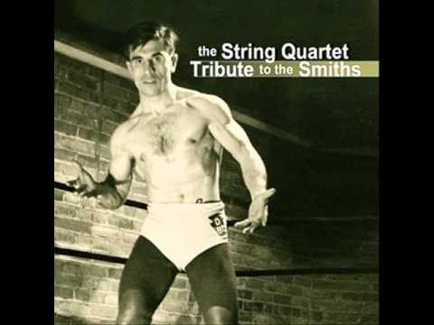 The String Quartet Tribute To The Smiths - How Soon Is Now