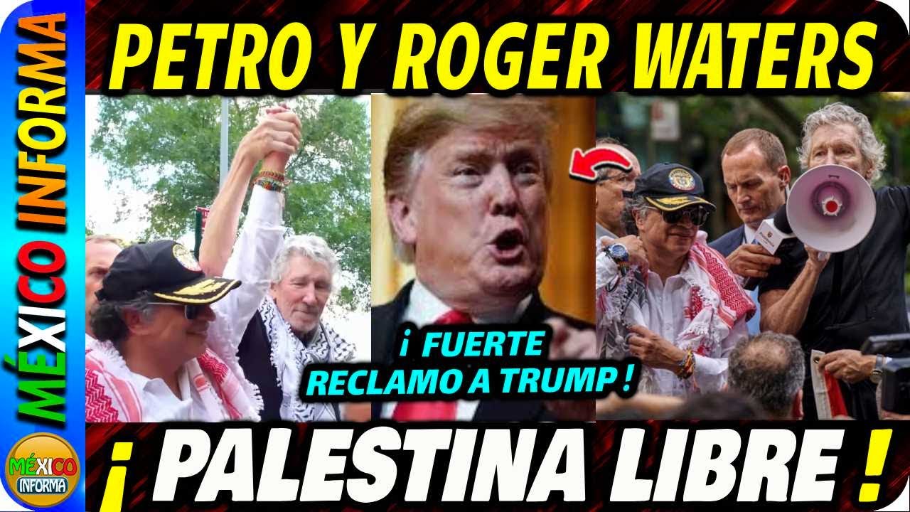 ¡IMPACTANTE! PETRO Y ROGER WATERS SE UNEN EN NUEVA YORK. GRITAN PALESTINA LIBRE FRENTE A LA ONU.