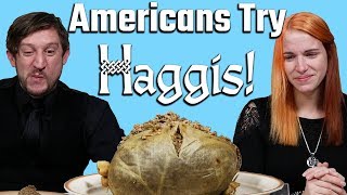 Americans Try Haggis!