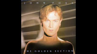John Foxx -- "Your Dress" (2008 remaster)