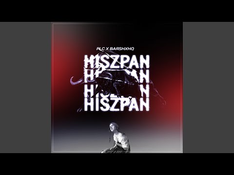 Hiszpan (feat. PLC)