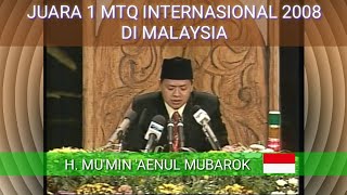 Download lagu H. Mu'min 'Aenul Mubarok, 1st Place in International MTQ in Malaysia 2008 mp3