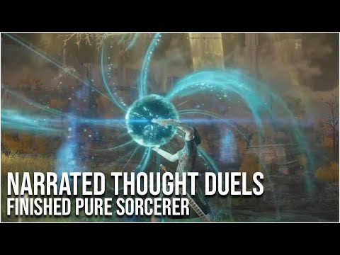 Narrated Thought Duels - Finished Pure Sorcery Build