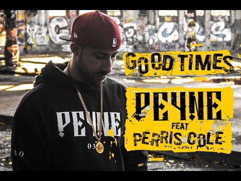 PEYNE feat. PERRIS COLE ► Good Time ◄ [ Official Video 2017 ] prod. by 3ckz