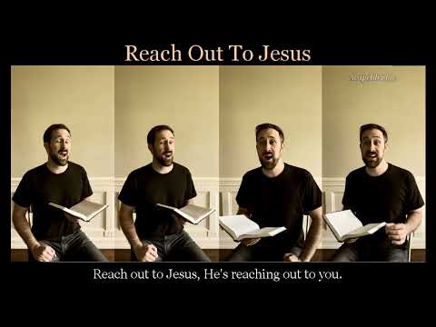 Reach Out To Jesus