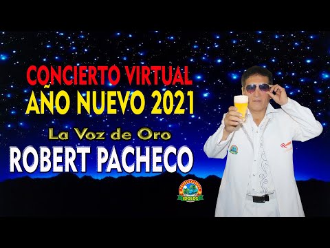 Robert Pacheco OFICIAL (La Voz de Oro) - Año nuevo 2021 2021