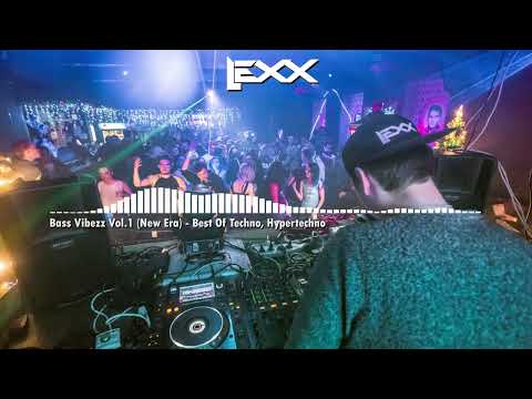 Best of Techno, Hypertechno - Bass Vibezz Vol.1 // mixed by DJ Lexx