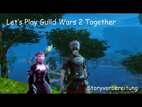 Storyvorbereitungen | Let's Play Guild Wars 2 Together (Nekromant & Wiedergänger) #6