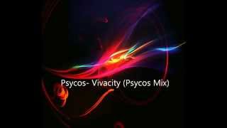 Psycos - Vivacity (Psycos Mix)