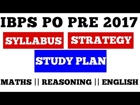 IBPS PO PRE EXAM 2017 || SYLLABUS || STUDY PLAN || STRATEGY || (IN HINDI)