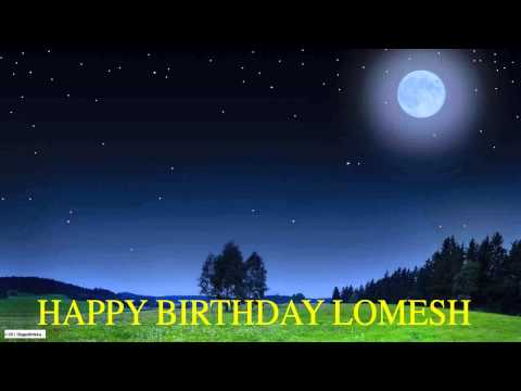 Lomesh  Moon La Luna - Happy Birthday